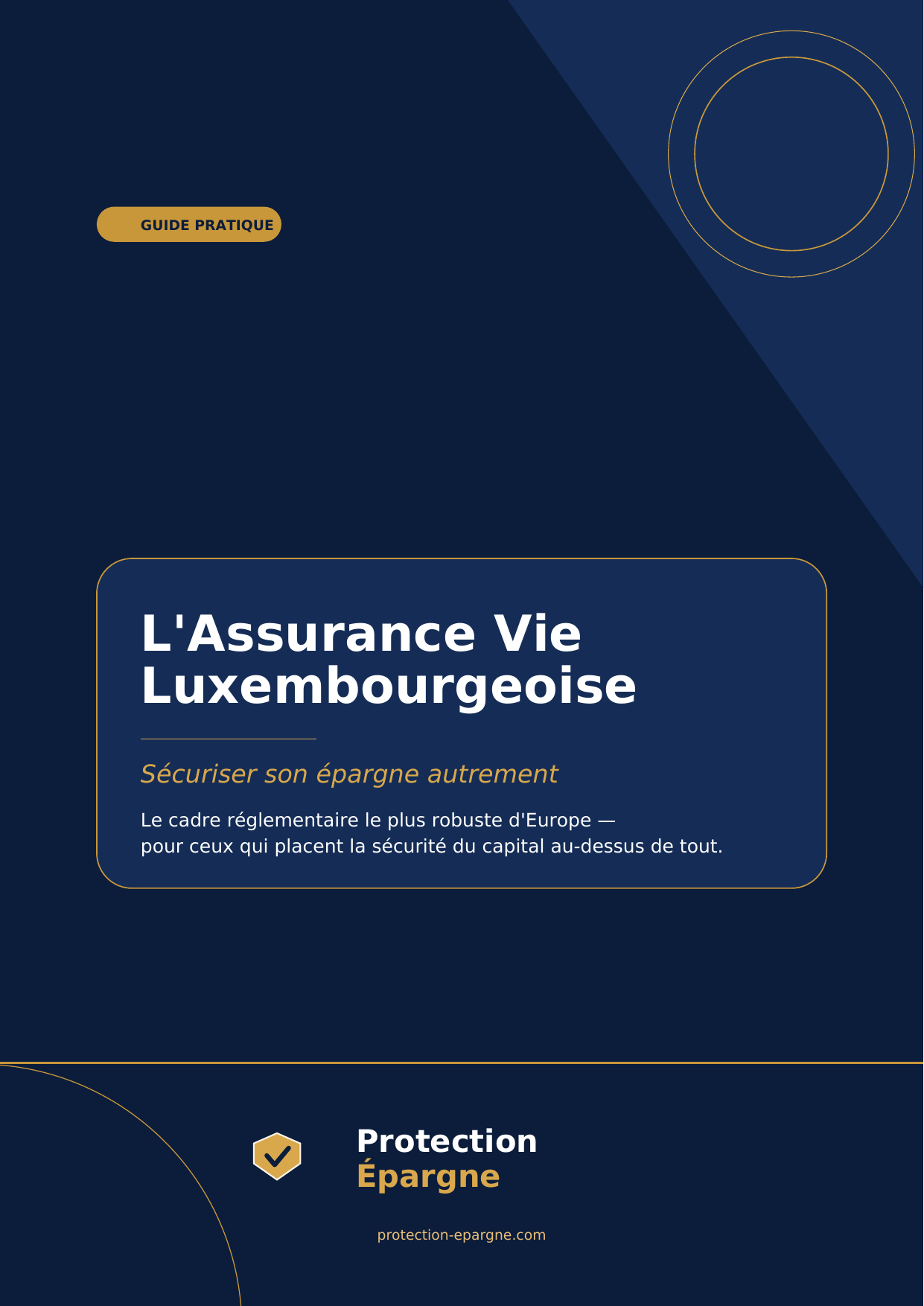 Aperçu du guide L'Assurance Vie Luxembourgeoise, sécuriser son épargne autrement